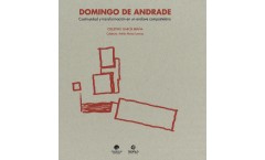 Cuberta Domingo de Andrade. Continuidad y transformación de un enclave compostelano